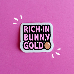 Rich In Bunny Gold Vinyl Sticker